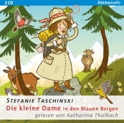 Die kleine Dame in den Blauen Bergen (5) - Stefanie Taschniski