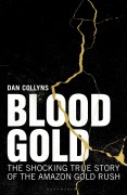 Cover-Bild zum Titel 'Blood Gold' von 'Dan Collyns'