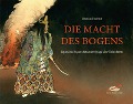 Cover-Bild zum Titel 'Die Macht des Bogens' von 'Johannes Haubner'