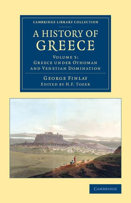 A History of Greece - George Finlay
