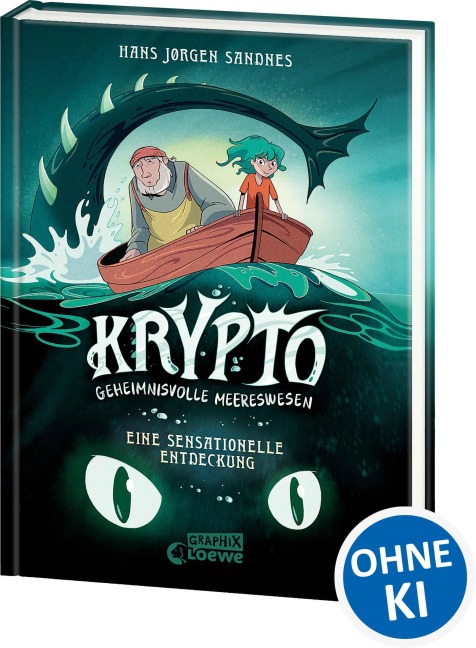 Krypto - Geheimnisvolle Meereswesen (Band 1) - Eine sensationelle Entdeckung - Hans Jørgen Sandnes