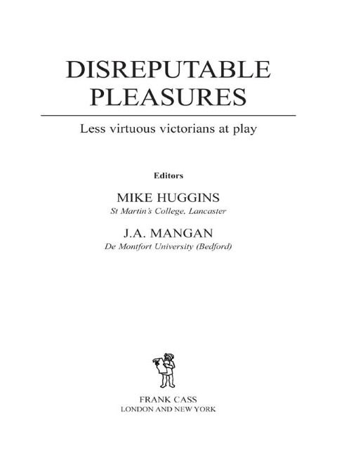 Disreputable Pleasures - 