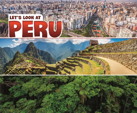 Let's Look at Peru - Nikki Bruno Clapper