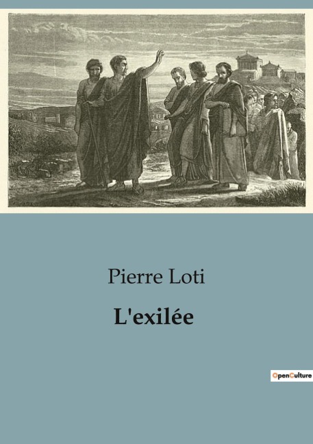 L'exilée - Pierre Loti