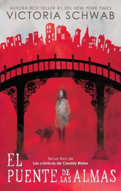 Puente de Las Almas, El - Victoria Schwab