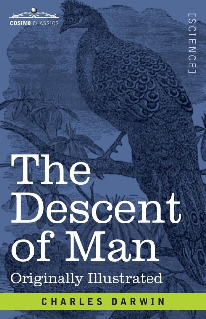 The Descent of Man - Charles Darwin