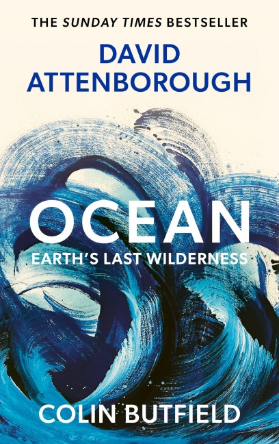 Ocean - David Attenborough, Colin Butfield