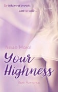 Cover-Bild zum Titel 'Your Highness' von 'Nessa Maral'
