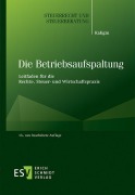 Cover-Bild zum Titel 'Die Betriebsaufspaltung' von 'Thomas Kaligin'