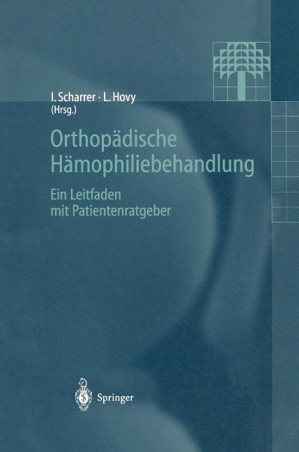 Orthopädische Hämophiliebehandlung - 