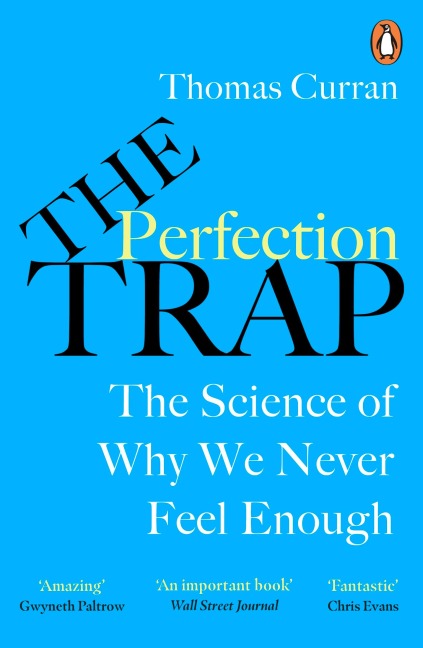 The Perfection Trap - Thomas Curran