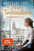 Der Weg der Teehändlerin - Susanne Popp