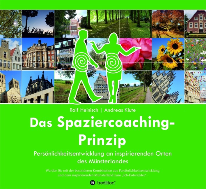 Das Spaziercoaching-Prinzip - Ralf Heinisch, Andreas Klute