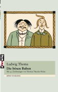 Cover-Bild zum Titel 'Die bösen Buben' von 'Ludwig Thoma'