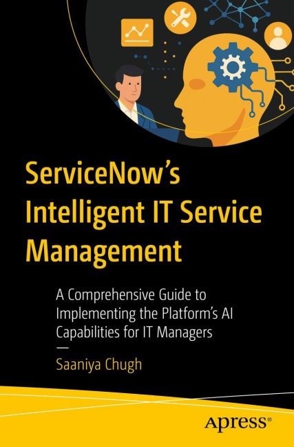 Servicenow's Intelligent It Service Management - Saaniya Chugh