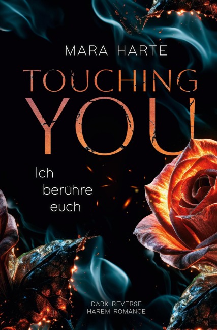 Ich berühre euch - Mara Harte