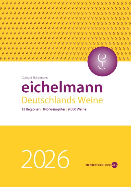 Eichelmann 2026 Deutschlands Weine - Gerhard Eichelmann