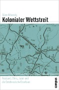 Cover-Bild zum Titel 'Kolonialer Wettstreit' von 'Sören Urbansky'