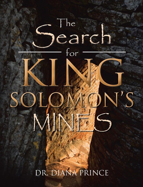 The Search for King Solomon'S Mines - Diana Prince