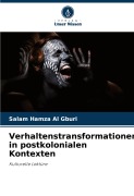 Cover-Bild zum Titel 'Verhaltenstransformationen in postkolonialen Kontexten' von 'Salam Hamza Al Gburi'
