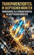 Cover-Bild zum Titel 'Transparenzvorteil in skeptischen Märkten' von 'Anna Keller'