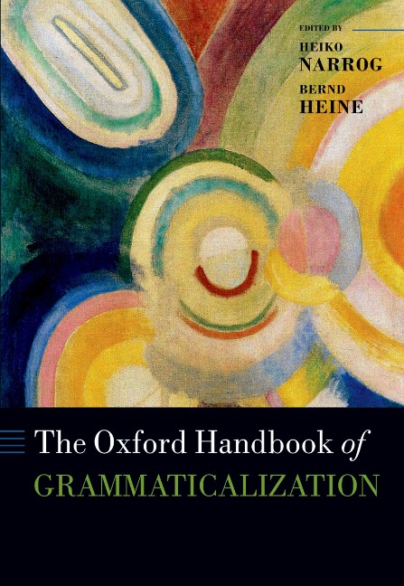 The Oxford Handbook of Grammaticalization - 