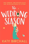 Cover-Bild zum Titel 'The Wedding Season' von 'Katy Birchall'