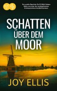 Cover-Bild zum Titel 'Schatten über dem Moor' von 'Joy Ellis'