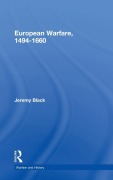 Cover-Bild zum Titel 'European Warfare, 1494-1660' von 'Jeremy Black'