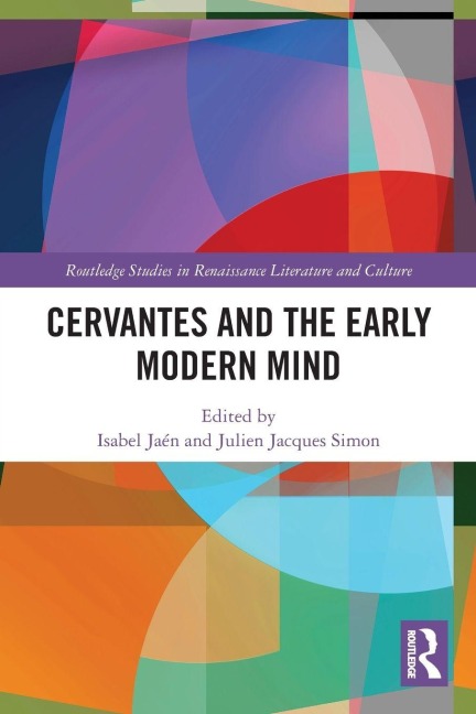 Cervantes and the Early Modern Mind - 