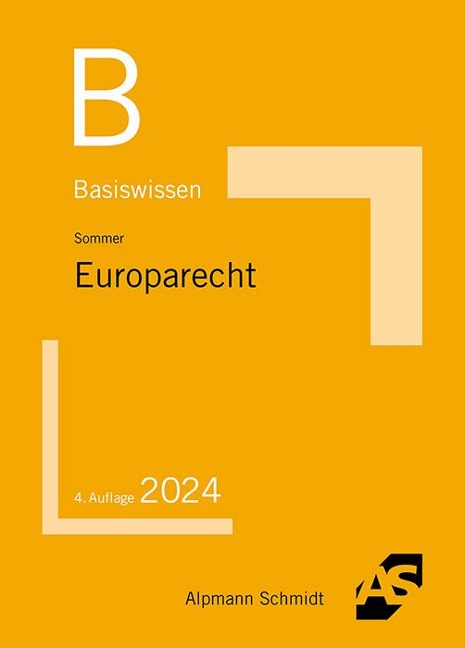 Basiswissen Europarecht - Christian Sommer