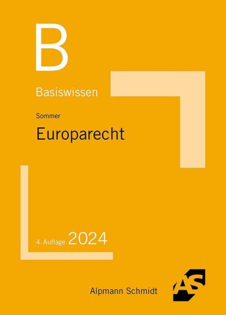 Basiswissen Europarecht - Christian Sommer