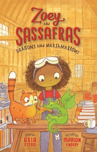 Dragons and Marshmallows - M. Ed. Asia Citro