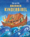 Cover-Bild zum Titel 'Die große Brunnen Kinderbibel' von 'Murray Watts'