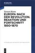 Cover-Bild zum Titel 'Europa nach der Revolution' von 'Torsten Riotte'