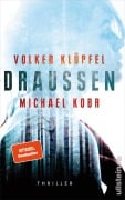 Cover-Bild zum Titel 'Draussen' von 'Volker Klüpfel, Michael Kobr'