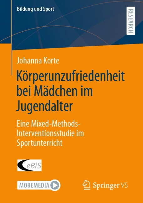 Körperunzufriedenheit bei Mädchen im Jugendalter - Johanna Korte