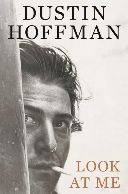 Look at Me - Dustin Hoffman, Ariel Levy