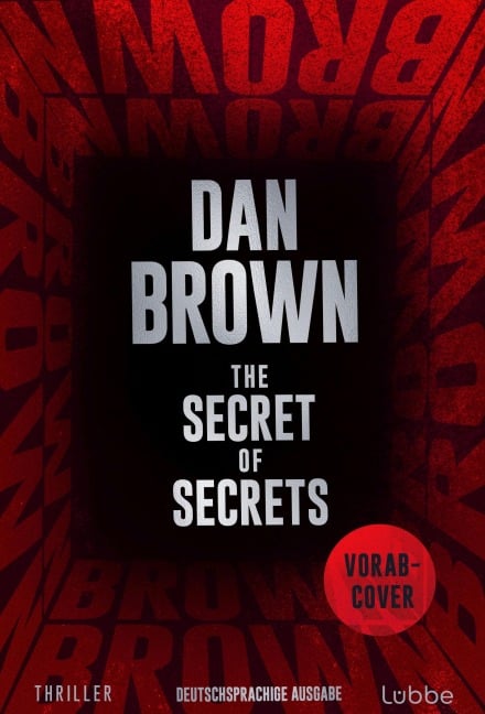 The Secret of Secrets - Dan Brown