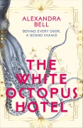 Cover-Bild zum Titel 'The White Octopus Hotel' von 'Alexandra Bell'