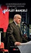 Cover-Bild zum Titel 'Cumhurbaskanligi Hükümet Sistemi ve Devlet Bahceli' von 'E. Semih Yalcin'