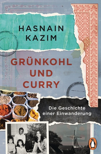 Grünkohl und Curry - Hasnain Kazim
