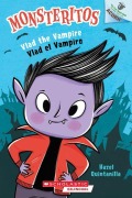 Cover-Bild zum Titel 'Vlad the Vampire / Vlad El Vampiro: An Acorn Book (Monsteritos #1)' von 'Hazel Quintanilla'
