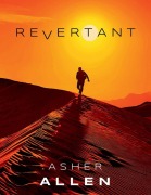 Cover-Bild zum Titel 'Revertant' von 'Asher Allen'