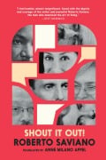 Cover-Bild zum Titel 'Shout It Out!' von 'Roberto Saviano'