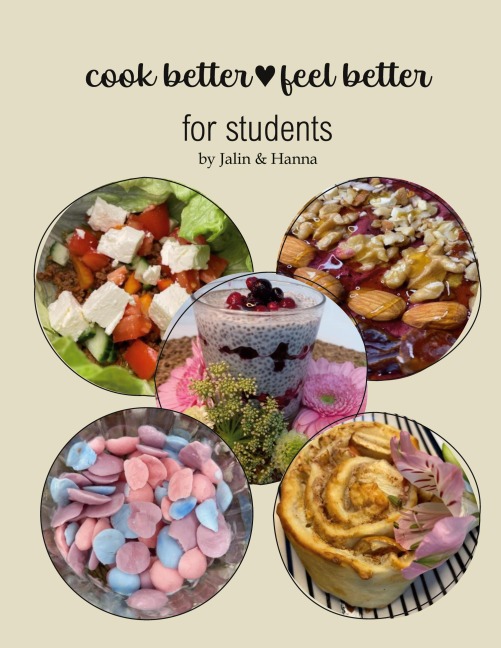 cook better&feel better - Jalin Mangold, Hanna Waltz