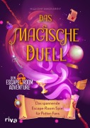 Cover-Bild zum Titel 'Das magische Duell' von 'Millicent Shacklebolt'