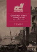 Cover-Bild zum Titel 'Great Britain and the Unifying of Italy' von 'O. J. Wright'