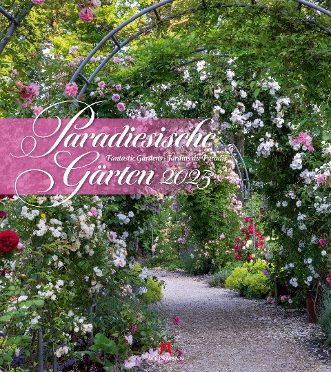 Paradiesische Gärten Kalender 2025 - Ackermann Kunstverlag