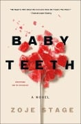Cover-Bild zum Titel 'Baby Teeth' von 'Zoje Stage'